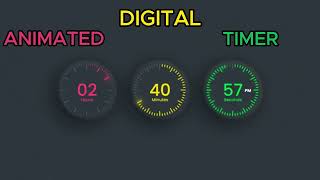Animated Digital Timer Made Using HTML , CSS , JavaScript