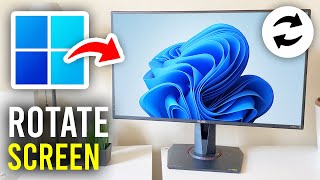 How To Rotate Computer Screen (Laptop \u0026 PC) - Full Guide