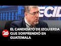 Bernardo Arévalo, el candidato de izquierda que sorprendió en Guatemala | #26Global