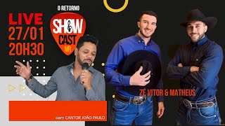 SHOWCAST MR | ZÉ VITOR E MATHEUS  | AO VIVO #musicasertaneja  #duplassertanejas