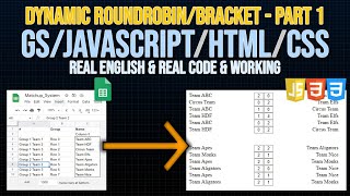 Create a dynamic Round Robin connected to Bracket [Real] - Google sheets / Javscript - Part 1