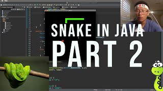 Make Snake Game in Java (Part. 2)