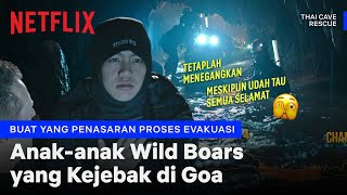 Momen Super Tegang: Evakuasi Tim Wild Boars | Thai Cave Rescue | Clip