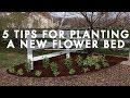 5 Tips for Planting a New Flower Bed // Garden Answer