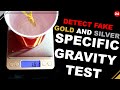 Specific gravity test : Method to verify if your precious metal is real