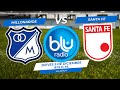 🔴 EN VIVO 🔴 MILLONARIOS VS SANTA FE | LIGA 2 - 2024  | FÚTBOL PROFESIONAL COLOMBIANO