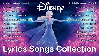 New Disney Songs Playlist  with Lyrics⚡ The Ultimate Disney Classic Songs 💟 Disney Music 2023