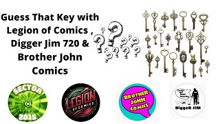 Guess That Key with Legion of Comics, Digger Jim 720 and Brother John Comics