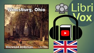 Winesburg, Ohio by Sherwood ANDERSON read by Various | Full Audio Book