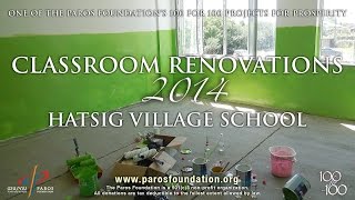 Classroom Renovations 2014, Hatsik Village School