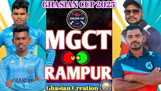 MGCT VS RAMPUR(T) @ Day 3 of Ghasian Cup 2025