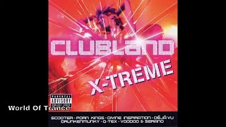 Clubland Xtreme cd 1