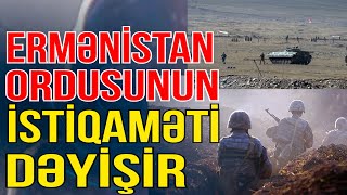 Ermənistan ordusunun “istiqaməti” dəyişir – Hara gedirlər? - Xəbəriniz var? - Media Turk TV