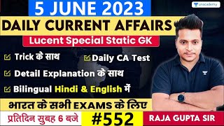 5 June 2023 | Current Affairs Today 552 | Daily Current Affairs In Hindi & English | Raja Gupta