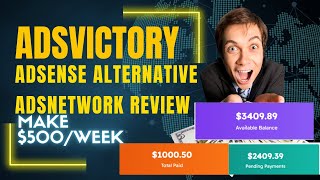 Best High Paying Google Adsense Alternative ✅ | Make $500 Weekly | High CPC/CPM | AdsVictory Review