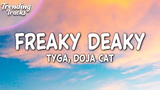 Tyga ft. Doja Cat - Freaky Deaky (Clean - Lyrics)