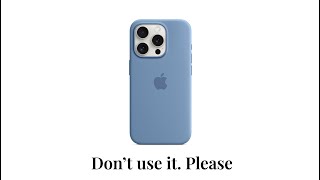 Don't use an official Apple case