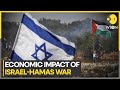 Will the Israel-Hamas war fuel recession? | World News | WION