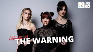 ENTREVISTA 89 - THE WARNING