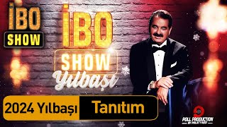 İbo Show - Yılbaşı Özel Tanıtım (31 Aralık Pazar Star'da)