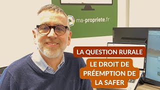 Le droit de préemption de la SAFER