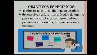 plano de ação em gestão  tema: evasão escolar.