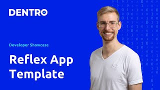 Reflex App Template – Developer's Showcase of innovative frontend solutions