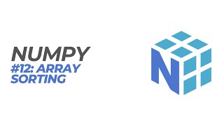 NumPy Tutorial #12: Array Sorting