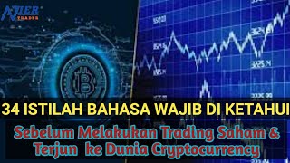 34 Istilah Bahasa Dalam Dunia Trading dan Cryptocurrency yang Wajib di Ketahui