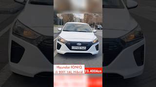 Hyundai IONIQİl 2017 Mühərrik 1.6 L /141 ag. HibridYürüş 98 240 km Qiymət-23.400Azn Əlaqə-0553921719