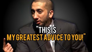 Nouman Ali Khan Advice to Young People - Best Motivational Video