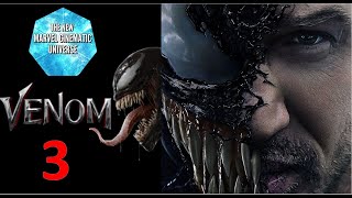 VENOM 3  ALL WE KNOW THUS FAR