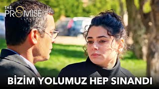 Bizim yolumuz hep sınandı | Yemin 340. Bölüm