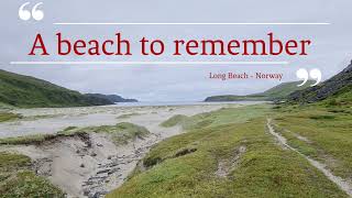 A beach to remember - Beautiful Long Beach in Northern Norway