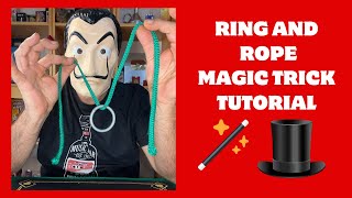 RING AND ROPE MAGIC TRICK TUTORIAL