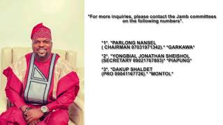 Hon. Na'anlong Daniel Gapyil.  Free JAMB REGISTRATION MIKANG