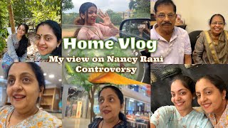 Home Vlog| My view on Nancy Rani controversy | Cooking | Sindhu Krishna