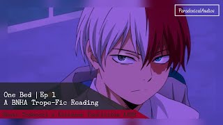 One Bed | MHA Fanfiction Reading | Shoto Todoroki xListener | xReader ASMR