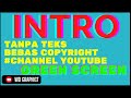 Video Intro Tanpa Teks Bebas Copyright Buat Channel Youtube