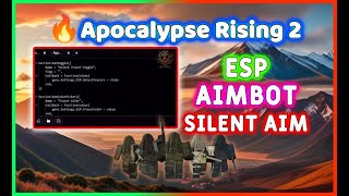 Apocalypse Rising 2 Script Silent Aim Streamproof Esp And Much More