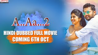 A.. AA... 2 New Released Hindi Dubbed Movie Coming 6th Oct | Nithiin, Megha Akash