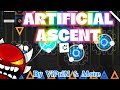 Artificial Ascent 100% (Extreme Demon) by ViPriN & More | GD 2.207