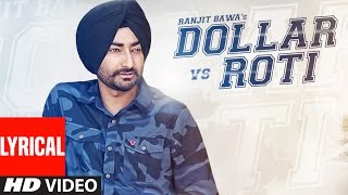 Ranjit Bawa: DOLLAR vs ROTI (Full Lyric Video) | Mitti Da Bawa | Beat Minister | T-Series