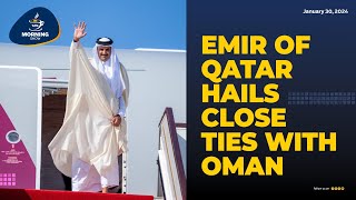 TAS Morning Show : Emir of Qatar hails close ties with Oman | TAS TV | The Arabian Stories