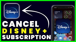 How to Cancel Disney Plus App Subscription