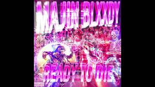 MAJIN BLXXDY - READY TO DIE (FULL EP)