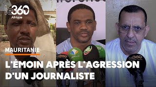 Mauritanie: une grave agression contre un journaliste indigne les médias