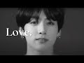 Love by Lana Del Rey - bts