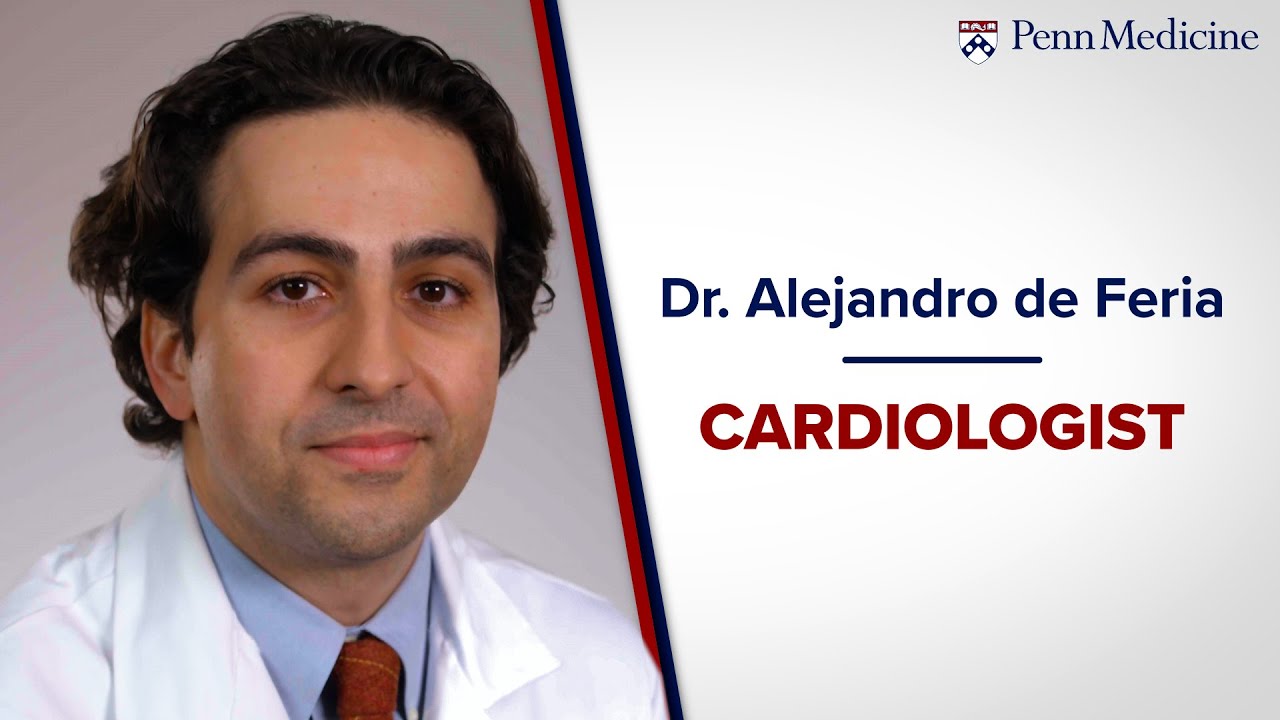 Meet Dr. Alejandro De Feria, Cardiologist - YouTube