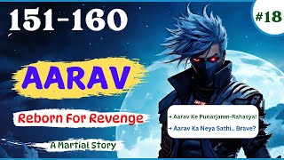 Aarav Reborn For Revenge Episode 151 To 160 ||Pocket Fm Story In Hindi #aarav #reborn #for #revenge